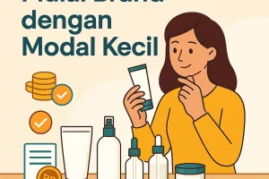 Mulai Brand Sendiri dengan Modal Kecil